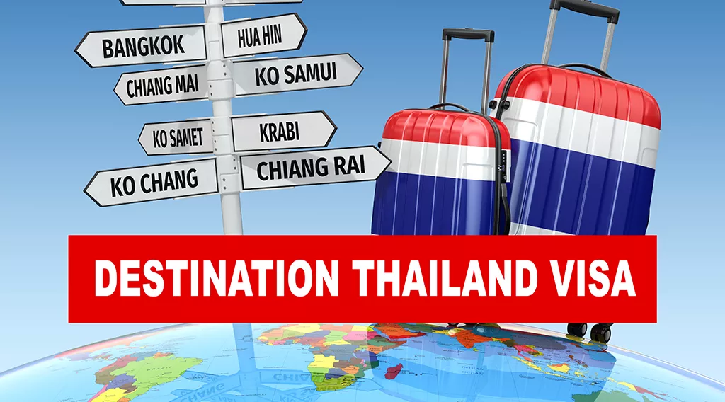 Destination Thailand Visa